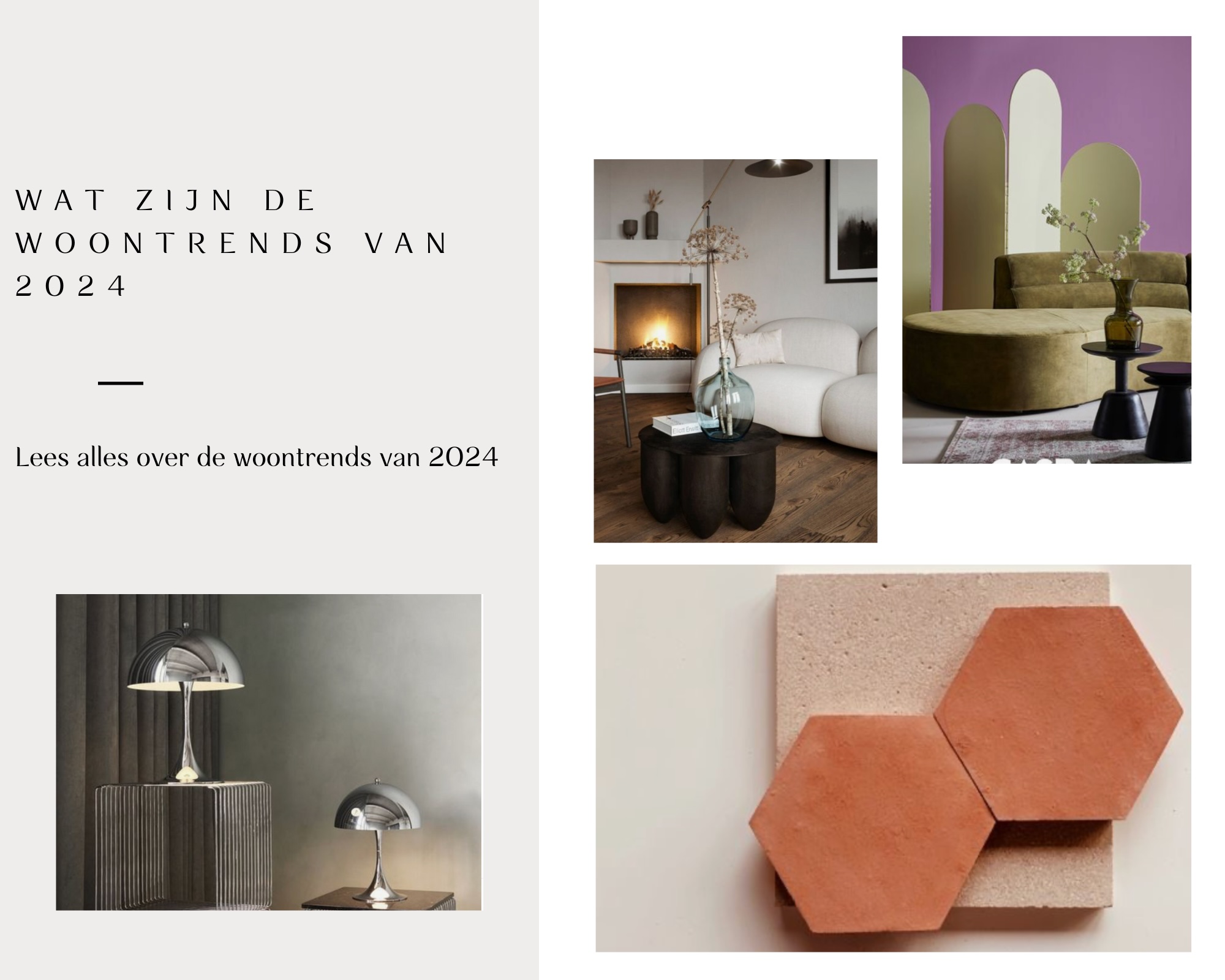 De 5 woontrends van 2024 voor je interieur Styling & Trends